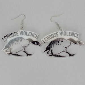 Knife Goose Earrings - "I Choose Violence"